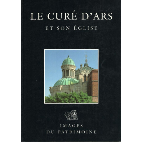 Cure D'Ars Et Son Eglise (Le) N°67