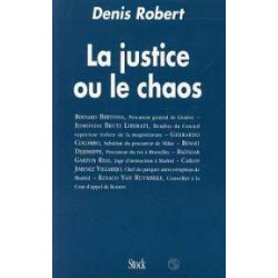 La Justice Ou Le Chaos