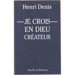 Je crois en Dieu créateur