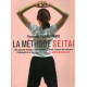 LA METHODE SEITAI