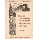 Histoire du Collège de Gap et du Lycée de garçons de Gap. 1576-1986