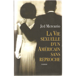 La vie sexuelle d'un américain sans reproche