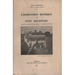 L'Habitation Rustique au pays Maconnais