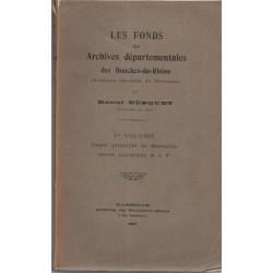 Les fonds des archives départementales des bouches- du- rhone .1°...
