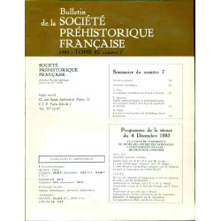 Bulletin de la Société Préhistorique Française. Tome 82 . Numéro...