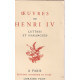 Oeuvres de Henry IV. lettres et harangues