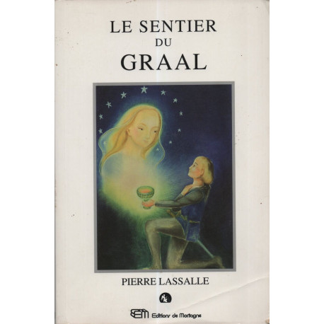 Le Sentier du Graal