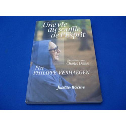 Une vie au souffle de l'esprit