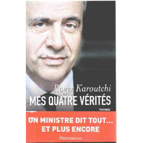 Mes quatre vérités