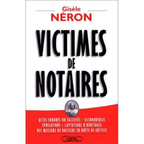 Victimes de notaires