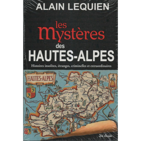 Hautes Alpes Mysteres (les)