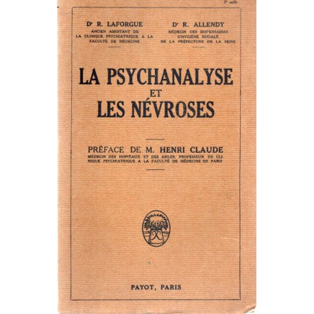 La Psychanalyse et les Névroses