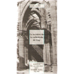 Le mystère de la cathédrale de gap