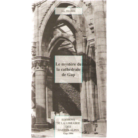 Le mystère de la cathédrale de gap