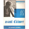Avant d'aimer