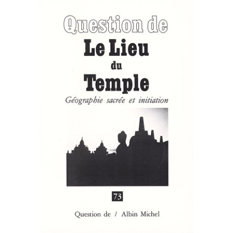 Le Lieu du temple