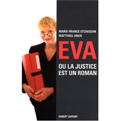 Eva ou le roman de la justice