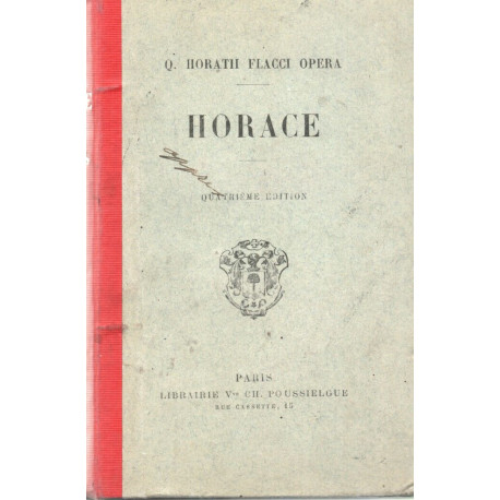 Horace . Horatii Flacci Opera