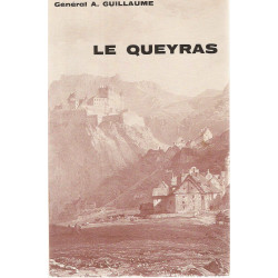 Le Queyras.Splendeurs et calvaire d'une haute vallée alpine