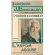 L'espoir au combat.Tome 1.L'espoir accuse