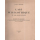 L'Art Wisigoth et ses Survivances