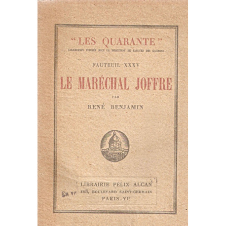Le Maréchal Joffre.Fauteuil XXXV