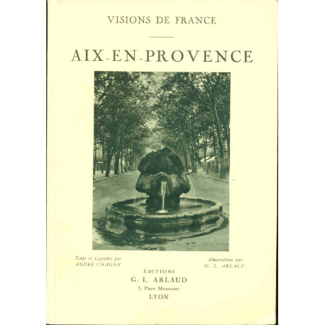 Visions de France . Aix-en-Provence