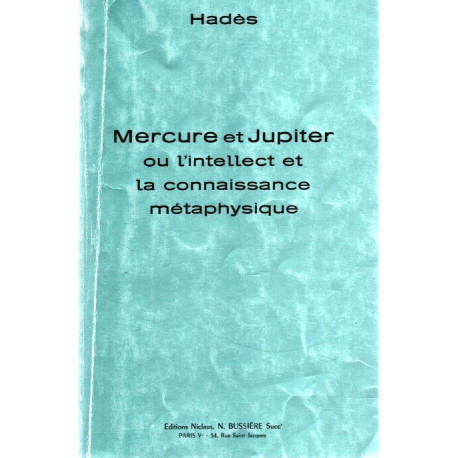 Mercure et Jupiter ou l'intellect et la connaissance métaphysique
