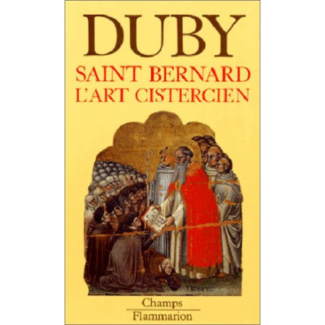 Saint-Bernard: L'art cistercien
