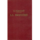 La Bruyère.Avec Introduction Bibliographie Notes Grammaire Lexique...