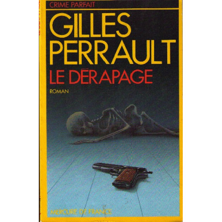Le Dérapage