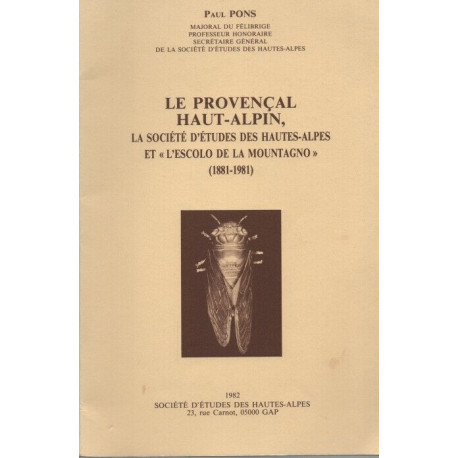 Le Provançal Haut-Alpin la société d'Etudes des Hautes-Alpes et...