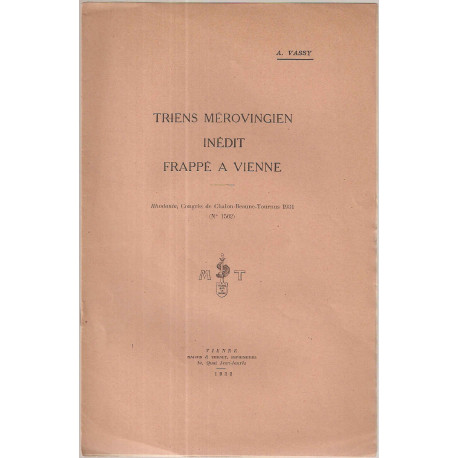 Trins mérovingien inédit frappé à vienne