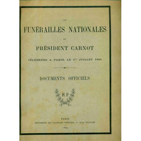 Les funérailles Natikonales du Président Carnot Célébrées à Paris...