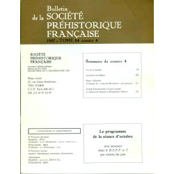 Bulletin de la société préhistorique française.Tome 84.Numéro 4