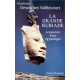 La Grande Nubiade Ou Le Parcours D'une Egyptologue