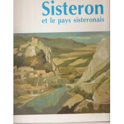Sisteron et le pays Sisteronais