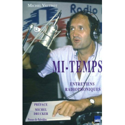 Mi-Temps : Entretiens radiophoniques 1986-1992