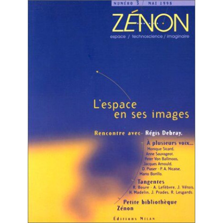 Zenon . L'Espace En Ses Images