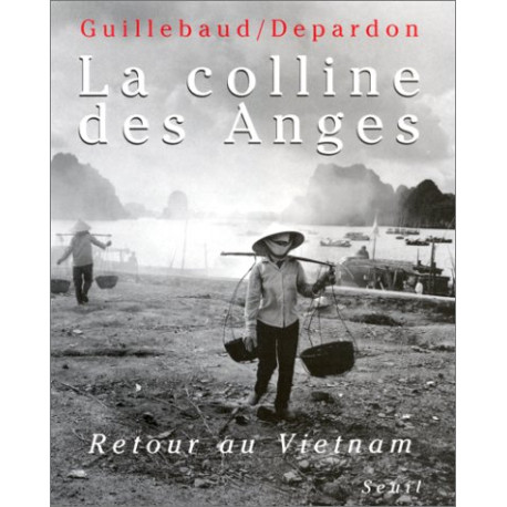 La Colline des Anges : Retour au Vietnam