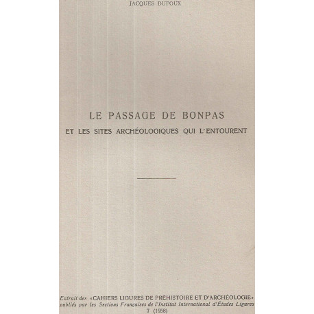 Le passage de Bonpas et les sites archéologiques qui l'entourent