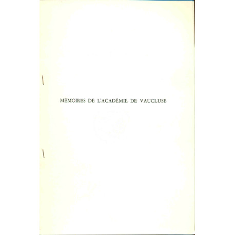 Mémoires de l'académie de Vaucluse.Le trésor du quartier de la...