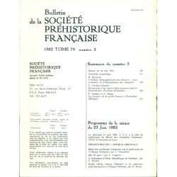 Bulletin de la société préhistorique française . Tome 79 . Numéro...