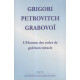 Grigori Petrovitch Grabovoï - L'Homme des codes de guérison miracle