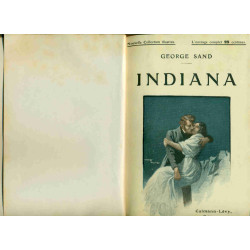 Indiana.Elle et Lui.Valentine.Le dernier Amour