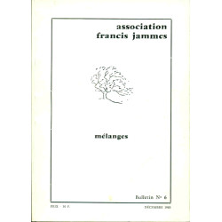 Francis Jammes . Mélanges Bulletin no 6