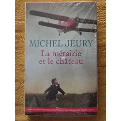 La métairie et le château