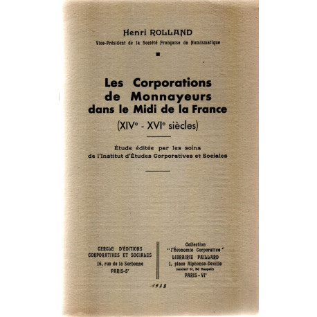 LES CORPORATIONS DE MONNAYEURS DANS LE MIDI DE LA FRANCE (XIVe...