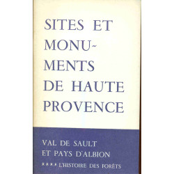 Sites et monuments de Haute Provence. Val de Sault et pays...