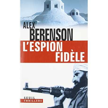 L'espion fidèle